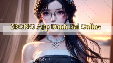 2bong app danh bai online