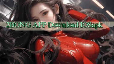 2bong APP download iOS.apk