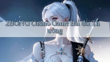2bong casino game bài đổi thưởng