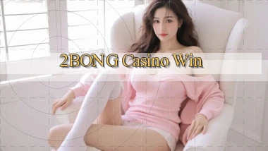 2bong casino win