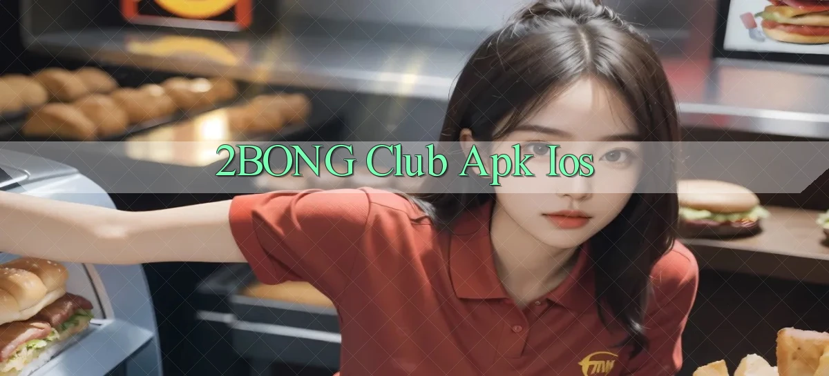 2bong  club apk ios
