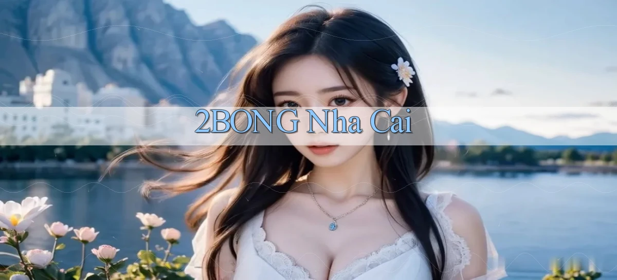 2bong nha cai