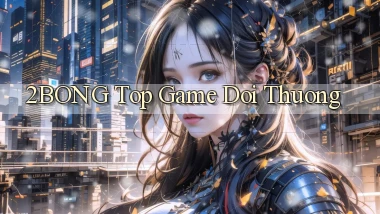 2bong  top game doi thuong
